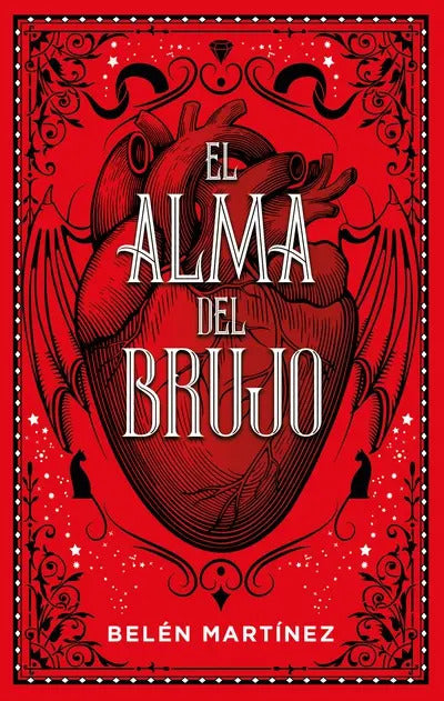 Portada de El Alma Del Brujo, De Belén Martínez. Serie 8417854522, Vol. 1. Editorial Ediciones Urano, Tapa Blanda, Edición 2…