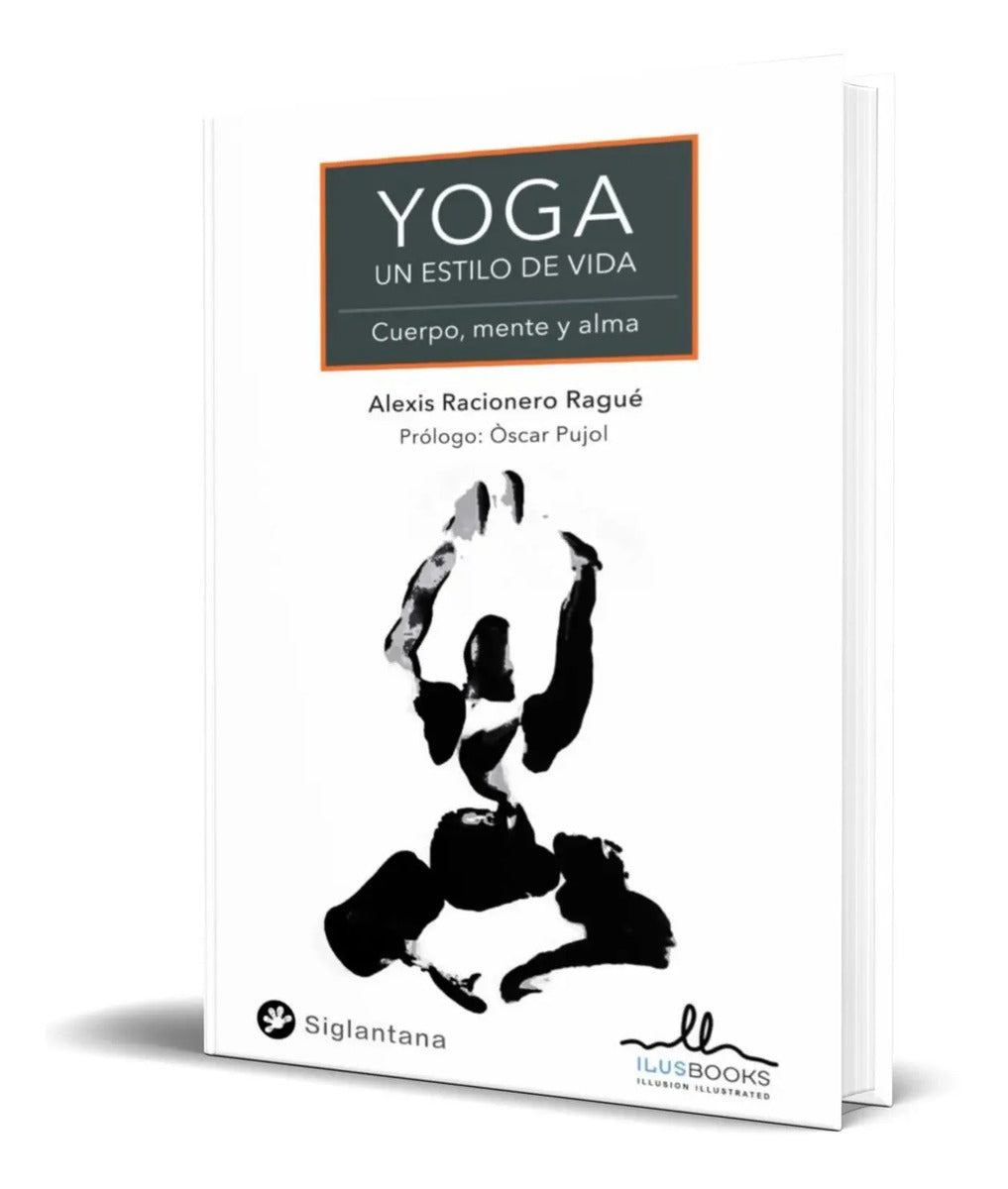 Portada de Libro Yoga Un Estilo De Vida [ Alexis Racionero ] Original