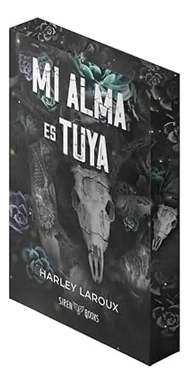 Portada de Libro Mi Alma Es Tuya [ Harley Laroux ] Original