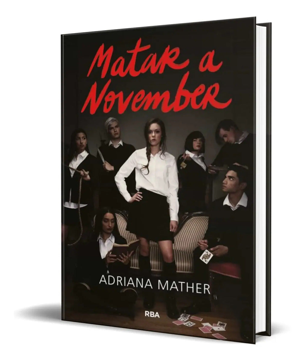 Portada de Libro Matar A November [ Adriana Mather ] Original