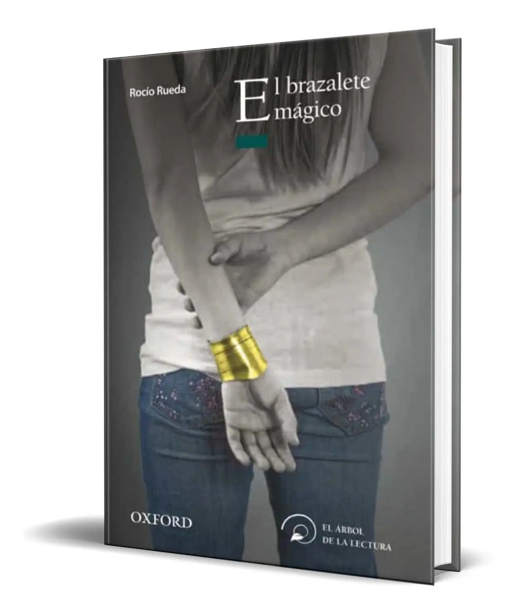 Portada de Libro El Brazalete Magico [ Rocio Rueda ] Original