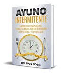 Portada de Libro Ayuno Intermitente [ 6 Métodos Para Perder Peso ]