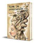 Portada de Libro Viva La Revolucion [ Rocio Rueda ] Original