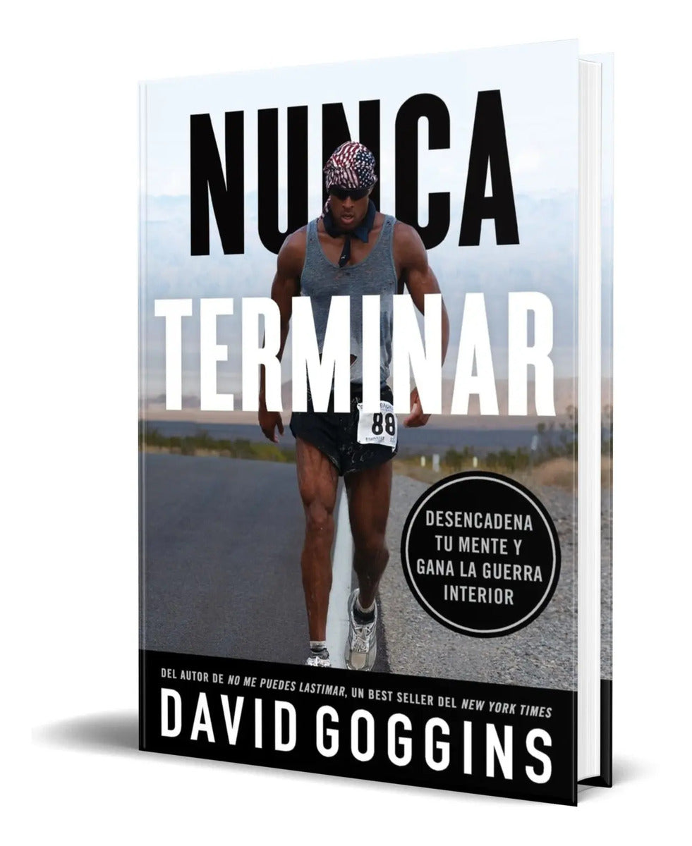 Portada de Libro Nunca Terminar [ David Goggins ] Original