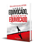 Portada de Libro Lugar Equivocado, Momento Equivocado [ Original ]