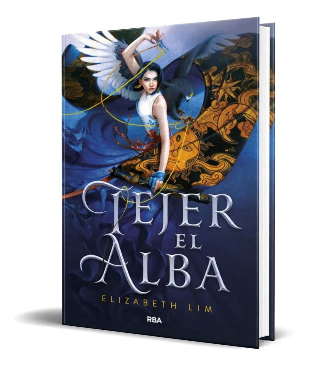 Portada de Libro Tejer El Alba [ Elizabeth Lim ] Original