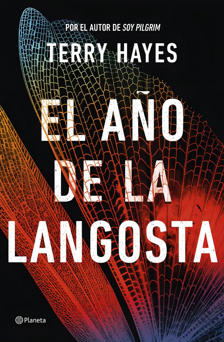 Portada de El Año De La Langosta De Terry Hayes Editorial Editorial Planeta Tapa Blanda En Español 2024