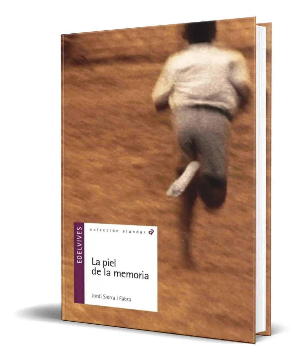 Portada de Libro La Piel De La Memoria [ Jordi Sierra Fabra ] Original
