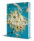 Portada de Libro Todo Es Mentira [ E. Lockhart ] Original