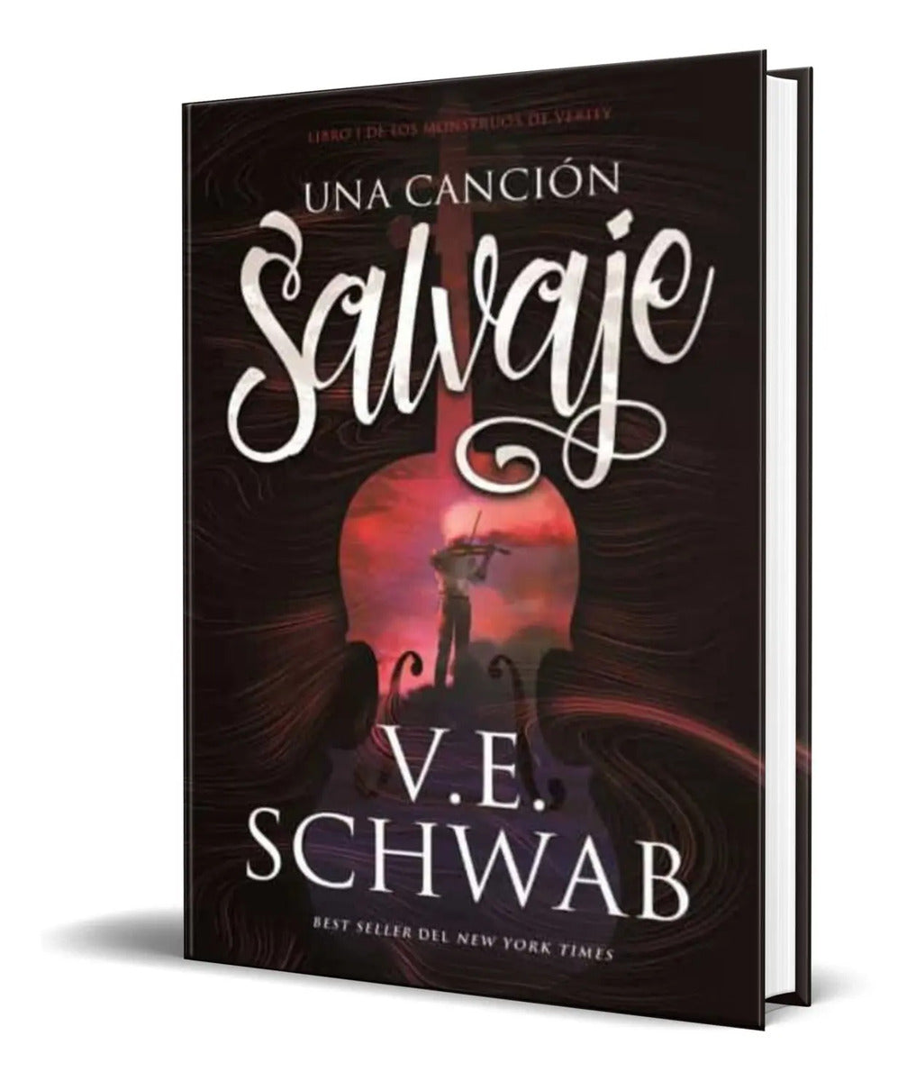 Portada de Libro Una Cancion Salvaje [ V.e. Schwab ] Original