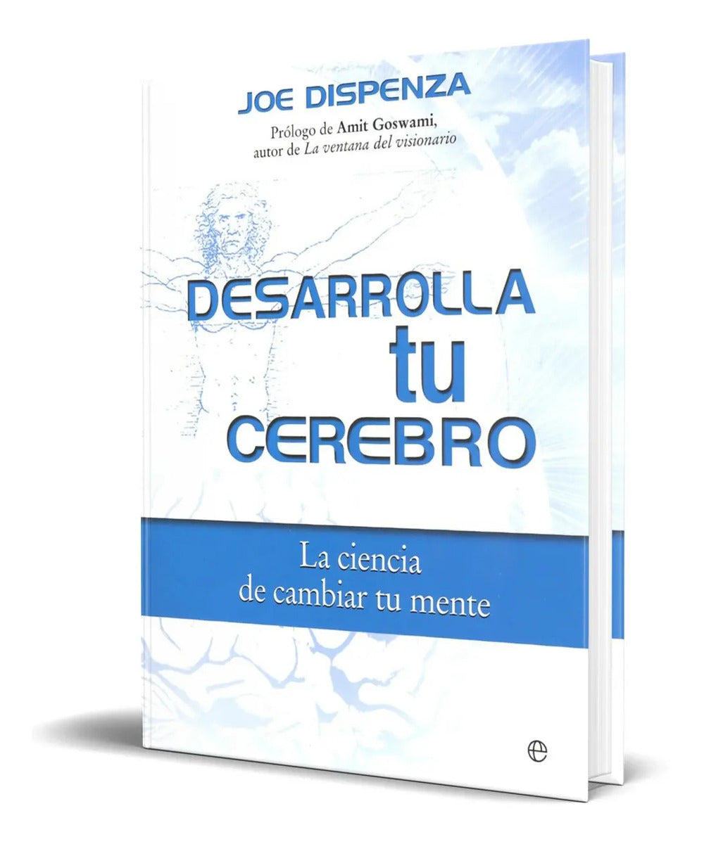 Portada de Libro Desarrolla Tu Cerebro [ Pasta Dura ] Joe Dispenza