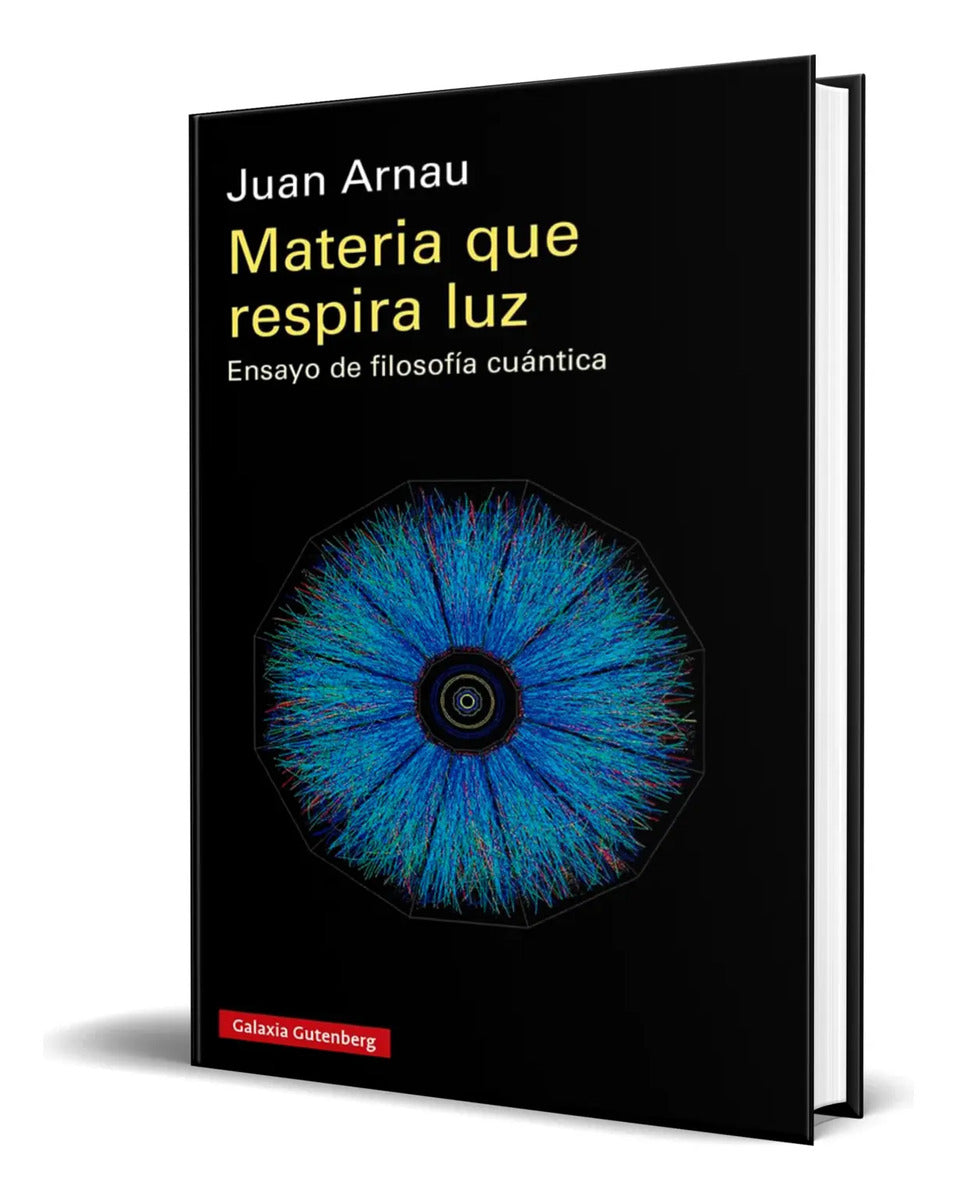 Portada de Libro Materia Que Respira Luz [ Juan Arnau ] Original
