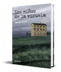 Portada de Libro Los Niños De La Viruela [la Expedicion Balmis] Orignal