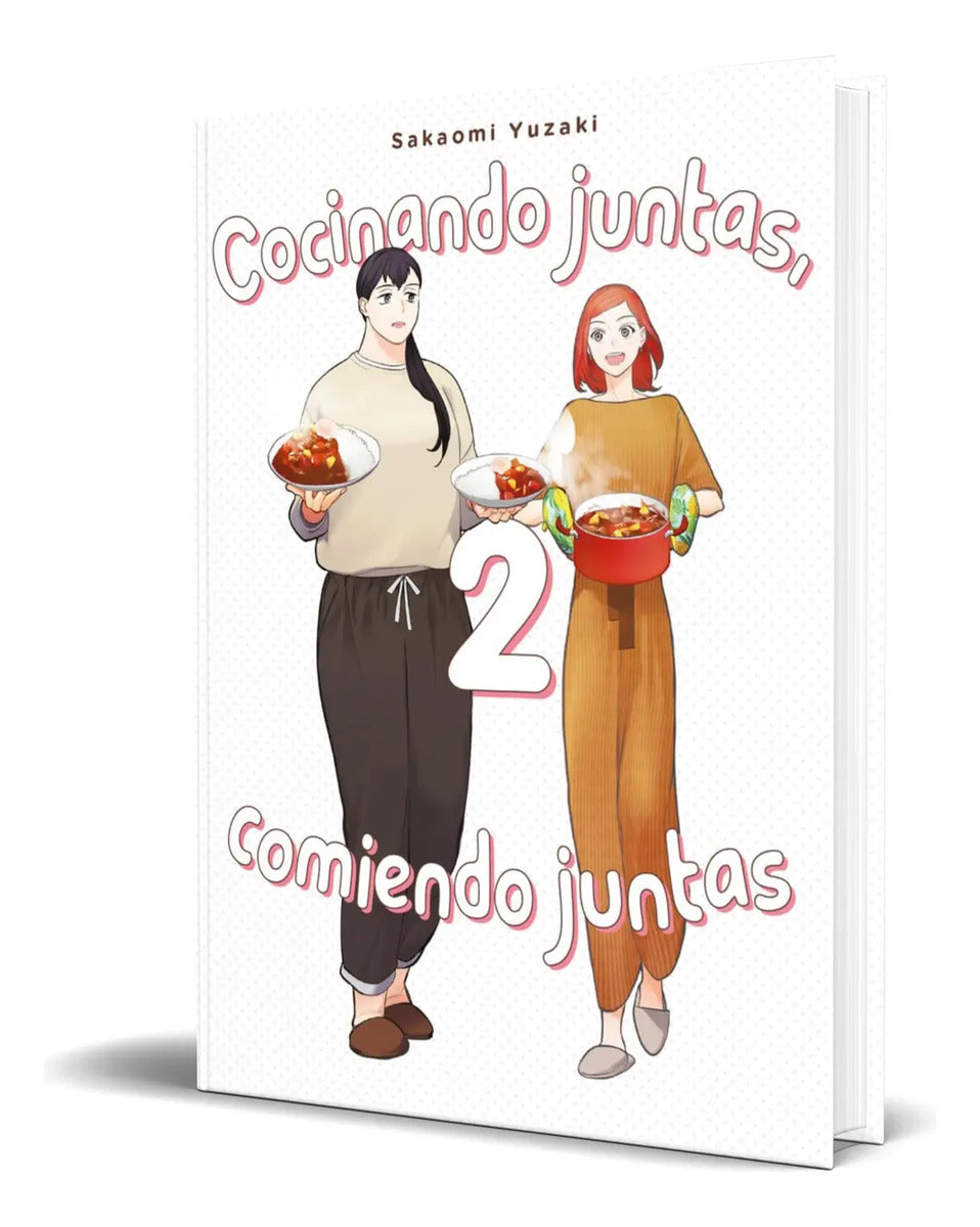 Portada de Libro Cocinando Juntas, Comiendo Juntas [ Vol. 2 ] Original