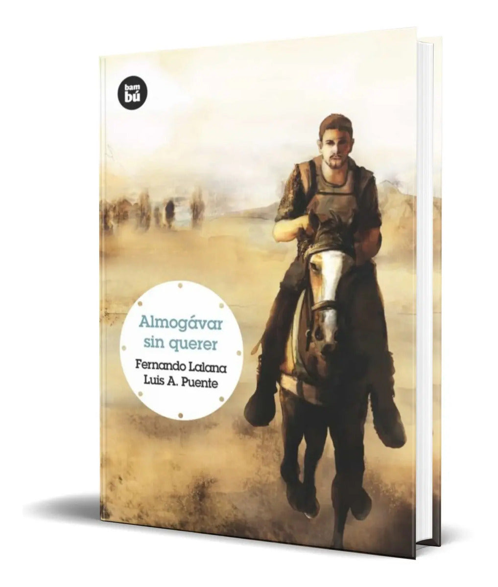 Portada de Libro Almogavar Sin Querer [ Fernando Lanana ] Original