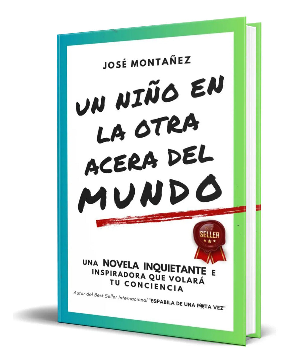 Portada de Libro Un Niño En La Otra Acera Del Mundo [ Original ]
