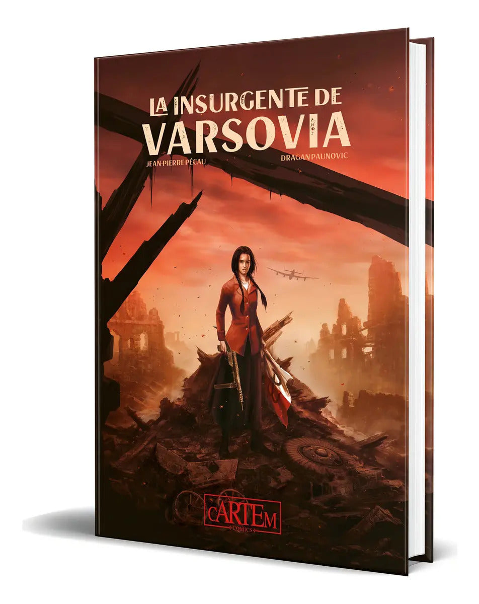 Portada de Libro La Insurgente De Varsovia Jean-pierre Pécau Original, De Jean-pierre Pécau., Vol. 1. Editorial Cartem, Tapa…