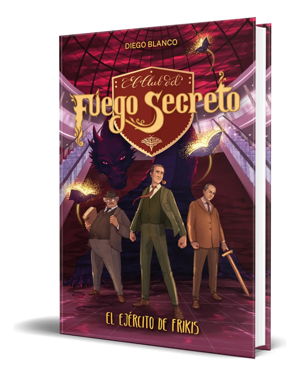 Portada de Libro El Club Del Fuego Secreto [ Diego Blanco ] Original