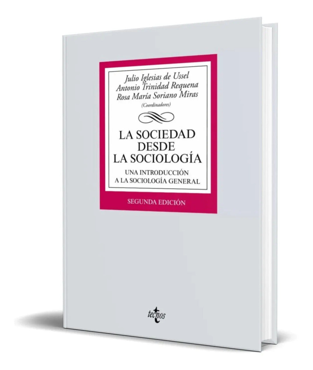Portada de La Sociedad Desde La Sociologia [ Pasta Dura ] Original