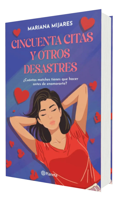 Portada de Cincuenta Citas Y Otros Desastres [ Mariana Mijares ] Novela