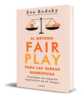 Portada de El Método Fair Play Para Las Tareas Domésticas [ Original ]