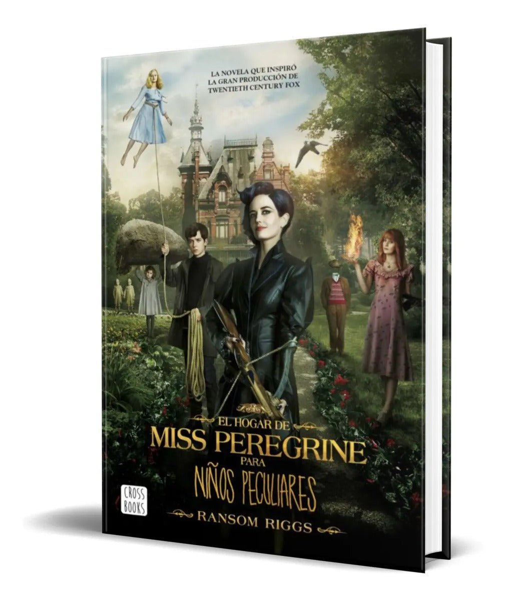Portada de Libro El Hogar De Miss Peregrine Para Niños Peculiares