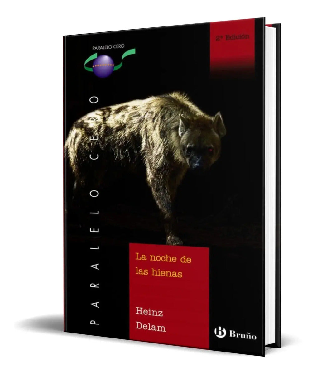 Portada de Libro La Noche De Las Hienas [ Heinz Delam ] Original