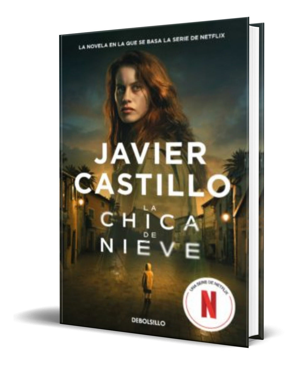 Portada de Libro La Chica De Nieve [ Javier Castillo ] Original