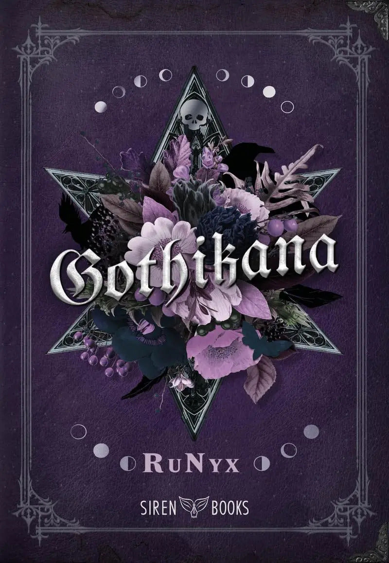 Portada de Gothikana, De Runyx. Editorial Siren Books, Tapa Blanda En Español, 2024
