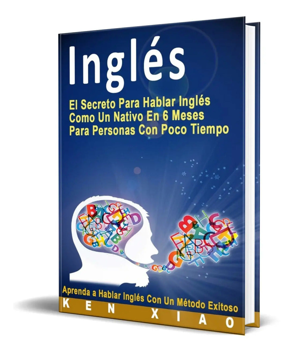 Portada de Inglés [ El Secreto Para Hablar Inglés Como Un Nativo ]