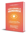Portada de Libro Cómo Atraer La Abundancia [ Claudia Vignatti] Original