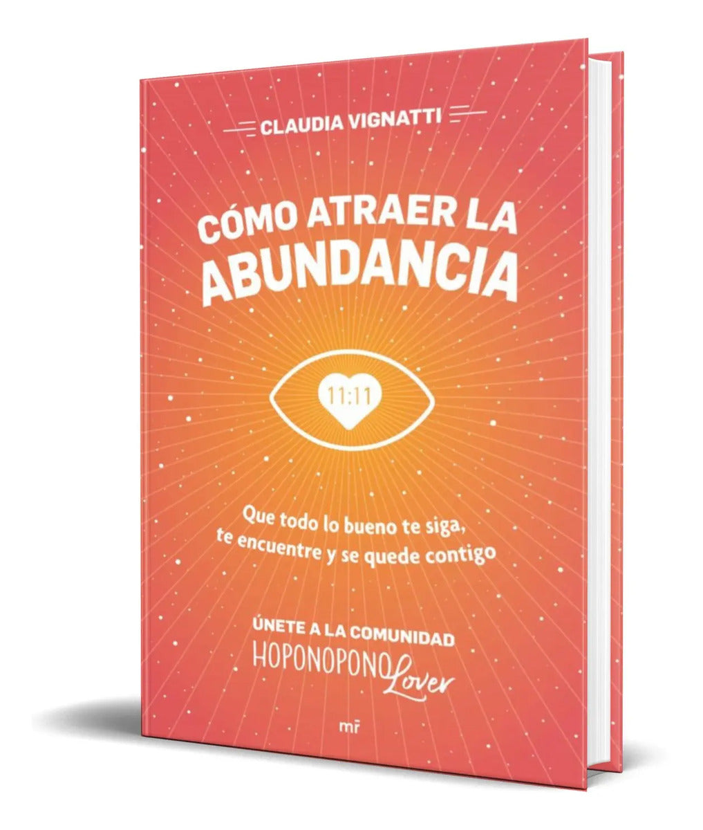 Portada de Libro Cómo Atraer La Abundancia [ Claudia Vignatti] Original