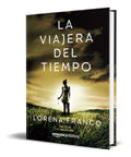 Portada de Libro La Viajera Del Tiempo - Lorena Franco [ Original ]