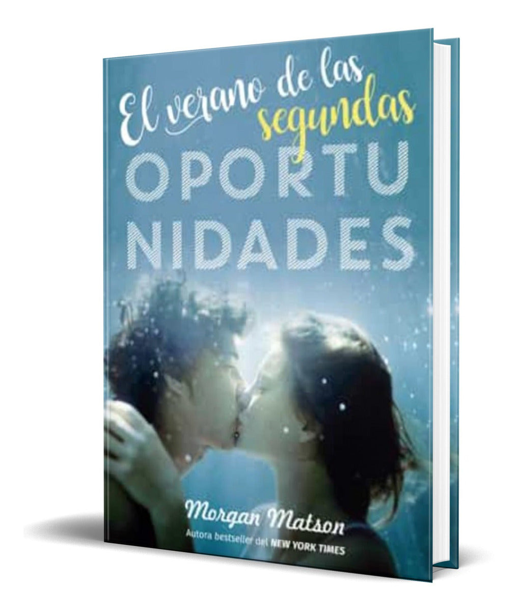Portada de Libro El Verano De Las Segundas Oportunidades [ Original ]