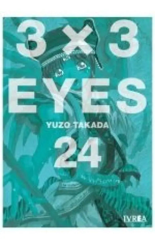 Portada de 3x3 Eyes 24, De Yuzo Takada., Vol. 24. Editorial Ivrea ,editorial En Español