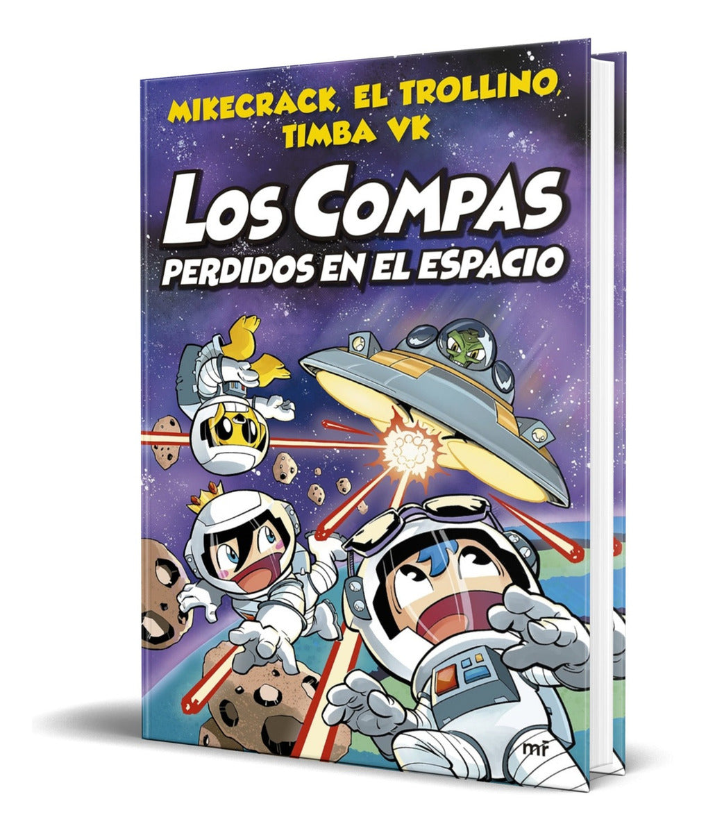 Portada de Los Compas Perdidos En El Espacio 5 [ Mikecrack ] Original
