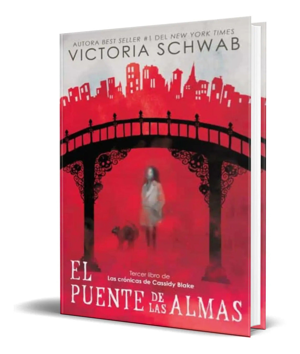Portada de Libro El Puente De Las Almas [ V.e. Schwab ] Original