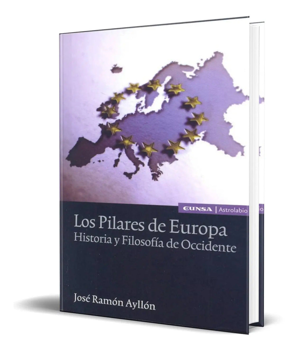Portada de Libro Los Pilares De Europa [ Jose Ramon Ayllon] Original