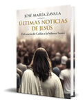 Portada de Libro Últimas Noticias De Jesús José María Zavala Original