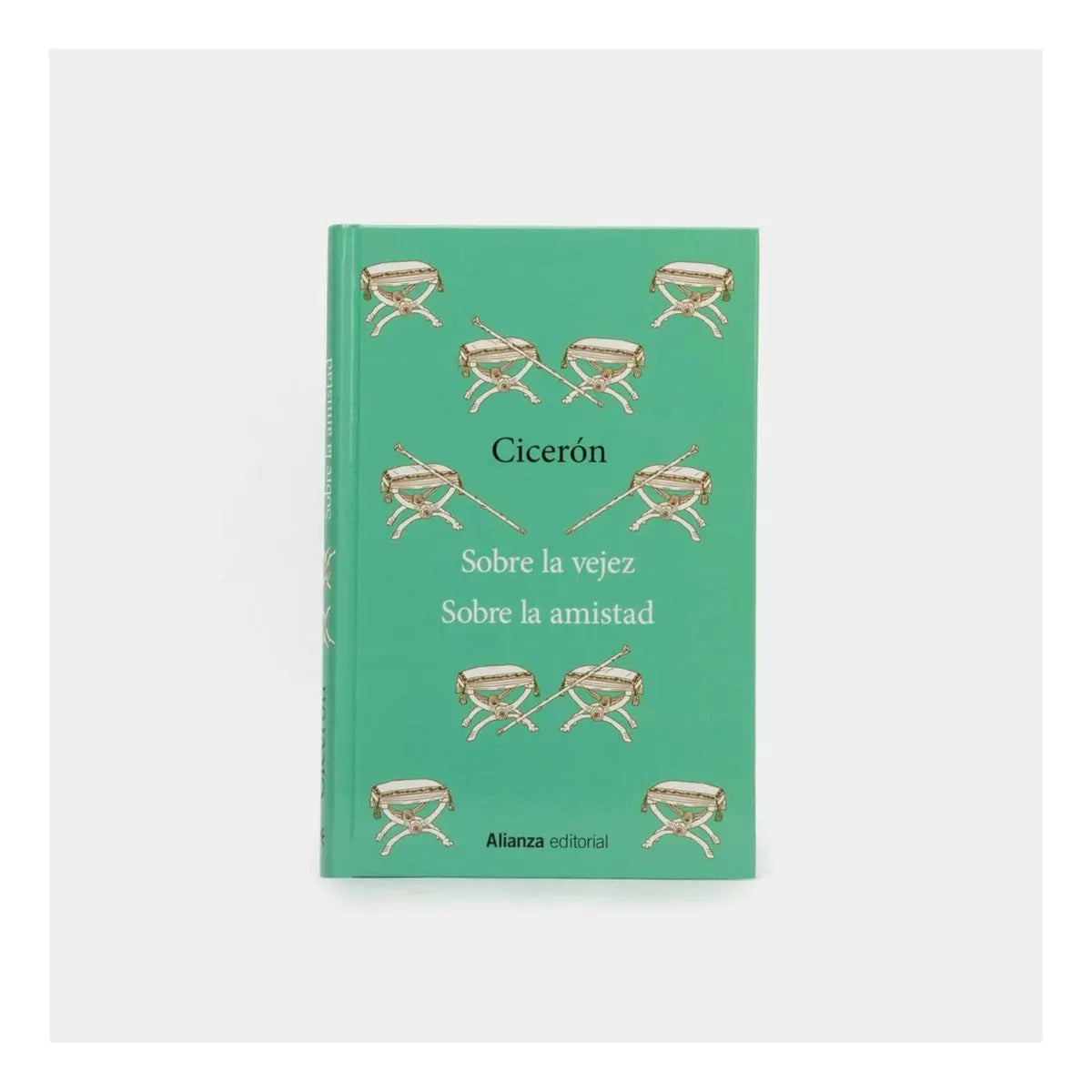 Portada de Libro Sobre La Vejez Sobre La Amistad Editorial Alianza De Marco Cicerón Tapa Dura