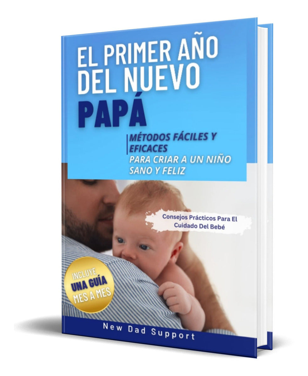Portada de Libro El Primer Año Del Nuevo Papá [ Original ]