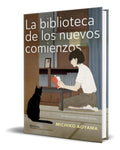 Portada de Libro La Biblioteca De Los Nuevos Comienzos [ Original ]