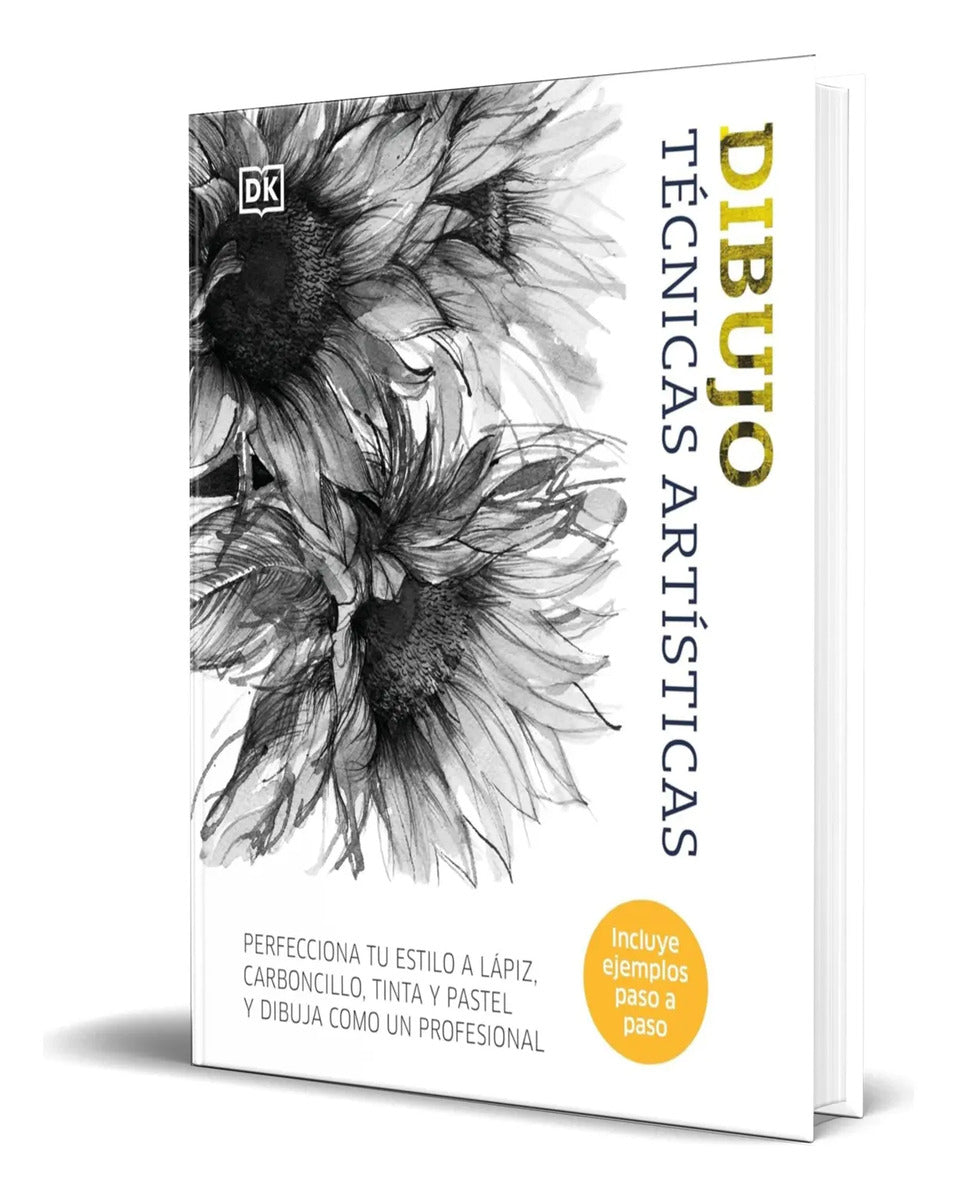 Portada de Libro Dibujo. Técnicas Artísticas [ Perfecciona Tu Estilo ]
