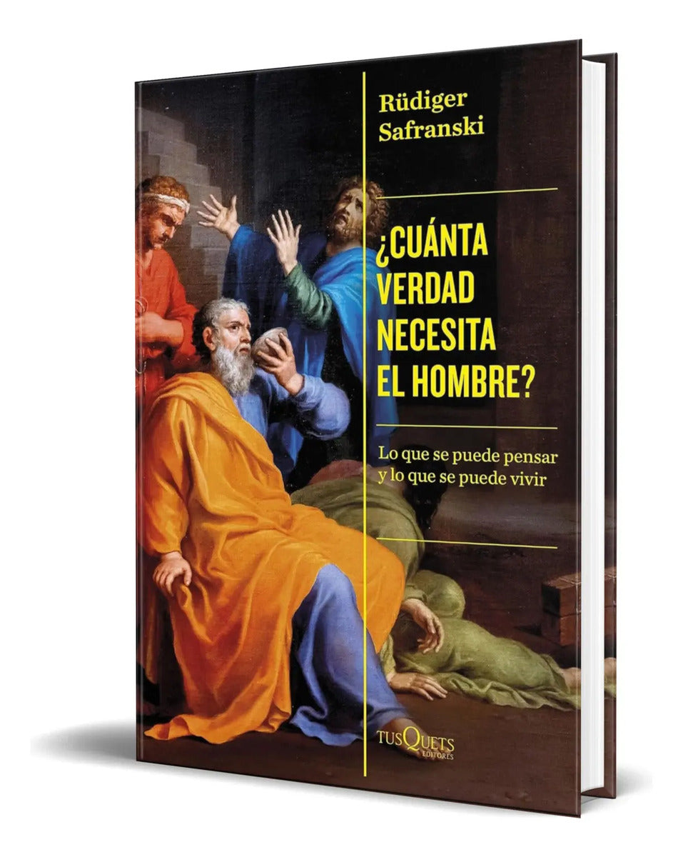 Portada de Libro ¿cuánta Verdad Necesita El Hombre? [ Original ]