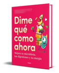 Portada de Libro Dime Qué Como Ahora [ Mejora Tu Digestión ] Original