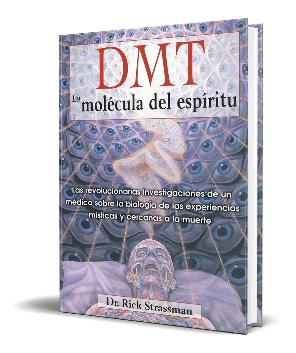 Portada de Libro Dmt: La Molécula Del Espíritu [ Original ]