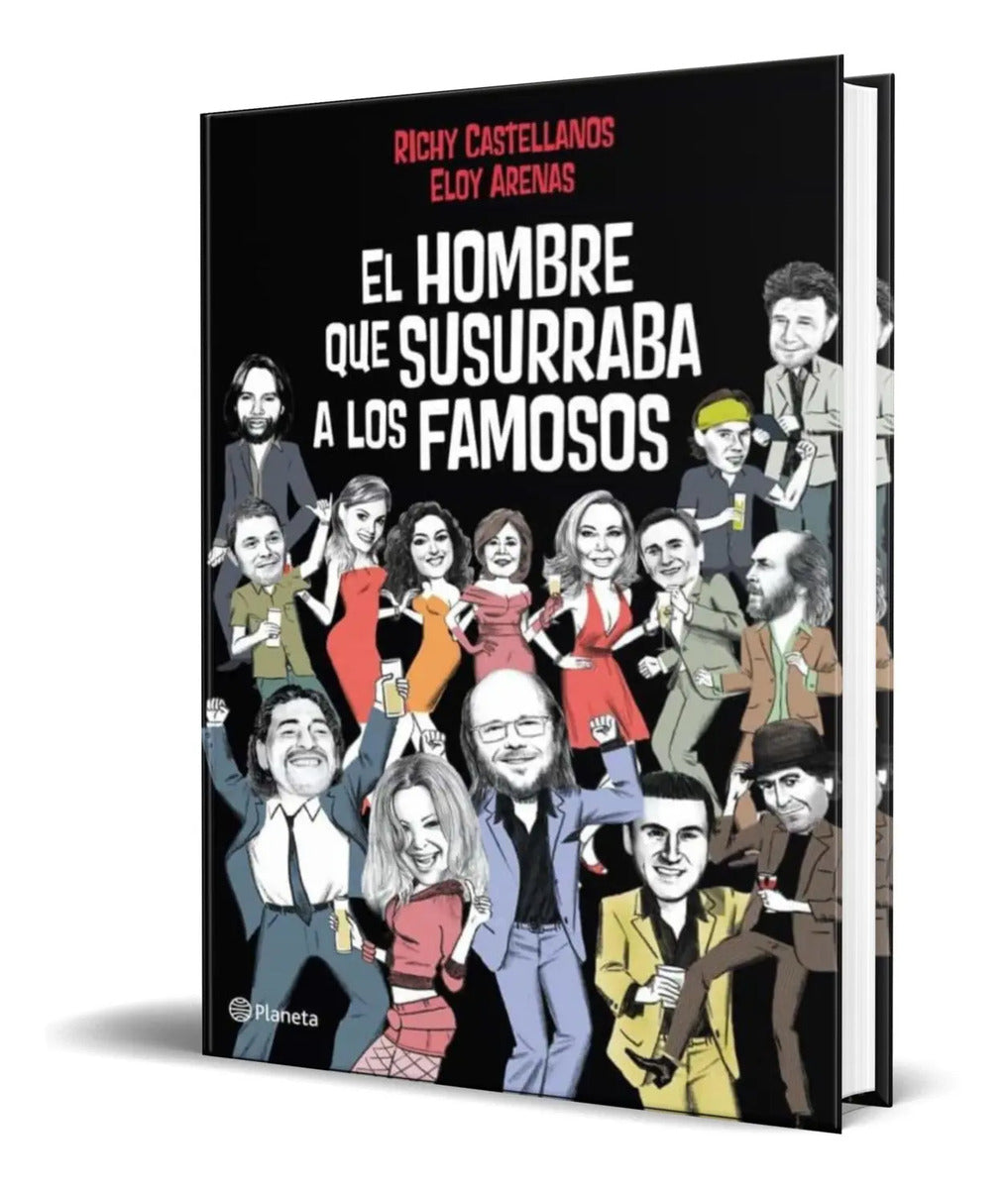 Portada de Libro El Hombre Que Susurraba A Los Famosos [ Original ]