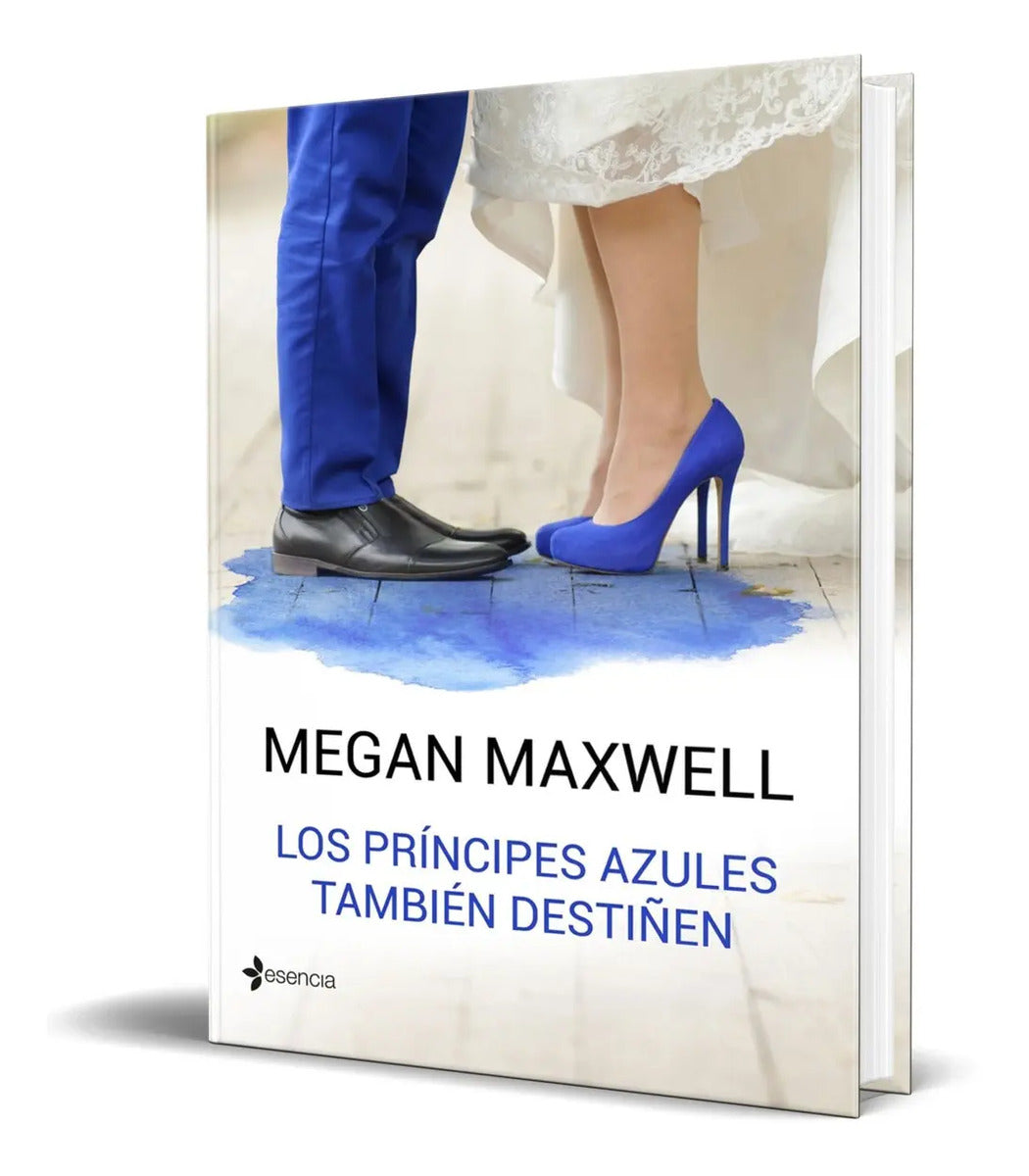 Portada de Libro Los Príncipes Azules También Destiñen [ Original ]