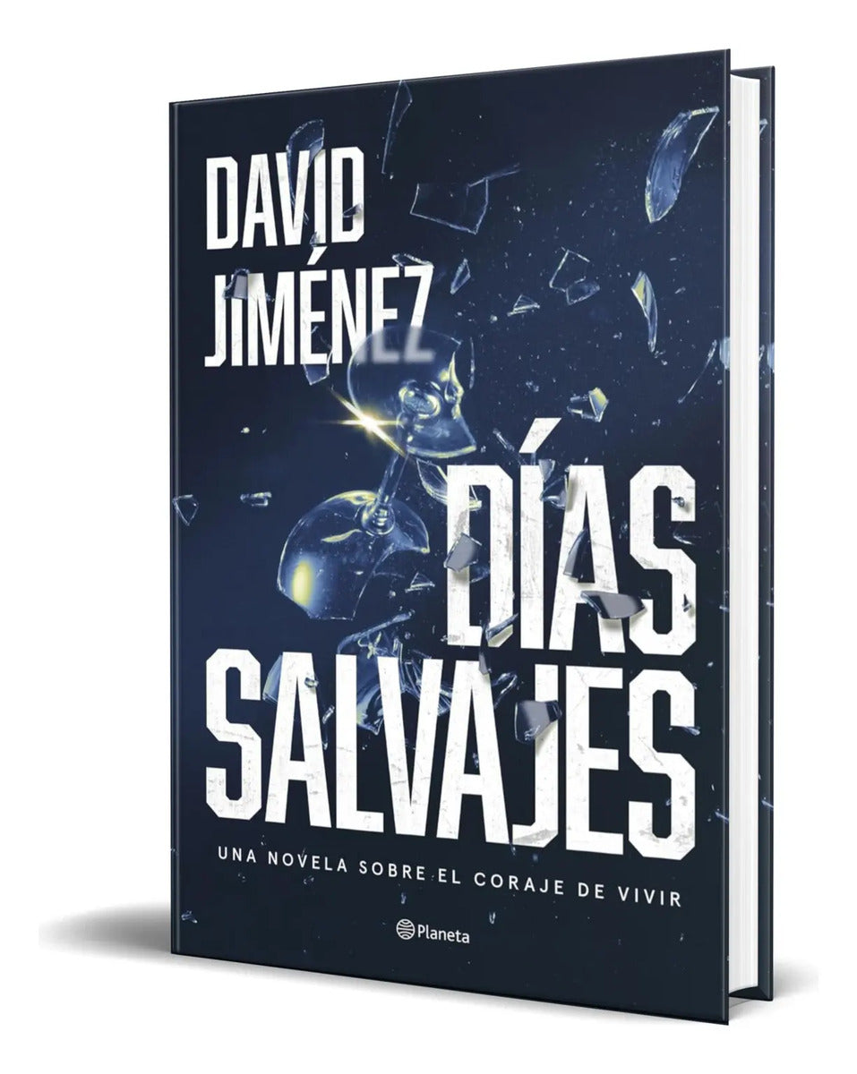 Portada de Libro Días Salvajes [ David Jimenez ] Original