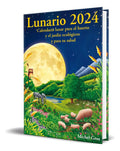 Portada de Libro Lunario 2024 Calendario Lunar Para El Huerto Original, De Michel Gros. Editorial Artús Porta Manresa - Cale…